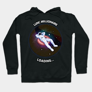 LUNC Millionaire Loading... Hoodie